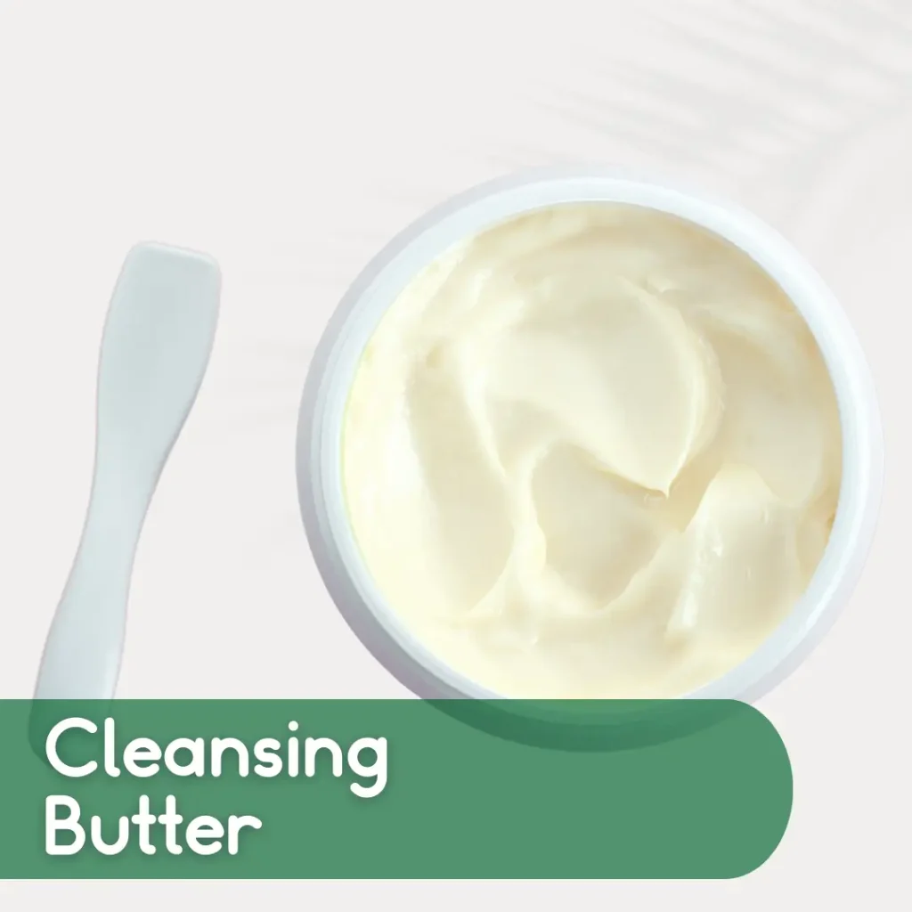 Cleansing Butter